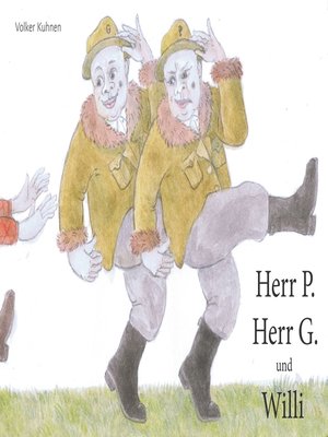 cover image of Herr P., Herr G. und Willi